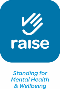 Raise - Standing for Mental Health & Wellbeing